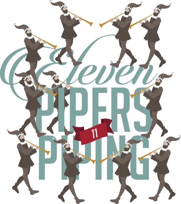 An illustration shows 11 pipers piping