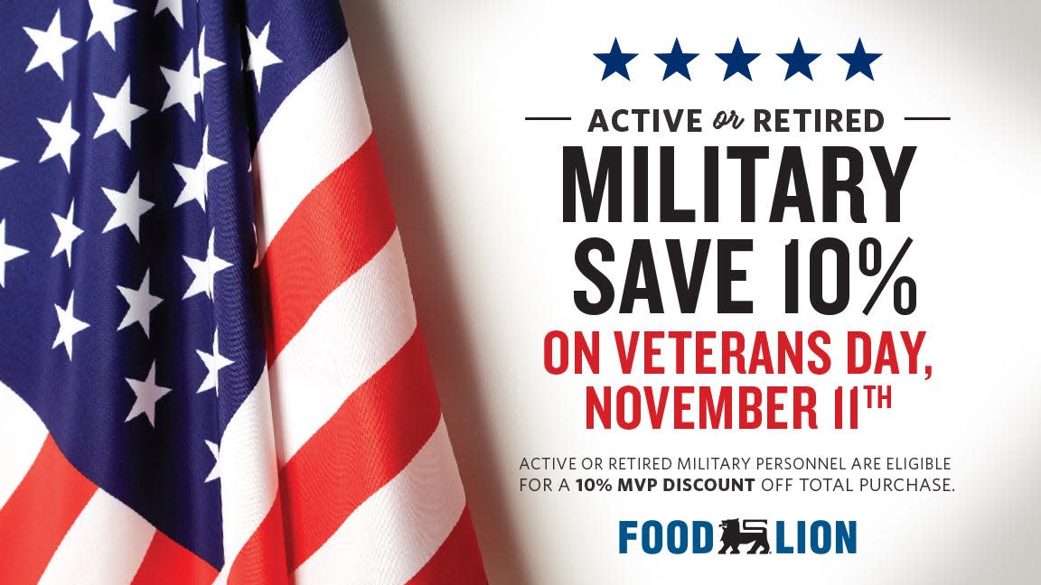 Food Lion is among the many local stores and restaurants offering military veterans a discount, free meal or free item on Veterans Day.