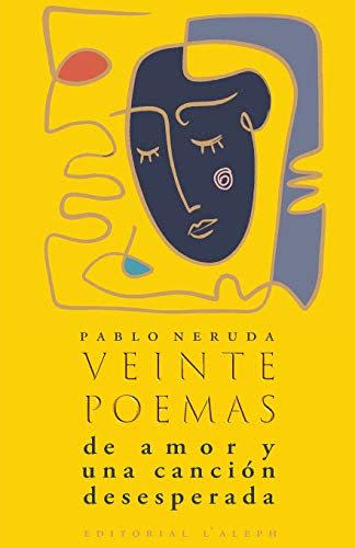 <p><strong>Pablo Neruda</strong></p><p>amazon.com</p><p><strong>$5.16</strong></p><p>If you aren't familiar with the deeply romantic and vividly visual poetry of Chilean poet Pablo Neruda, consider this your heads up. His poetry is so widely known, both his persona and his most famous lines appear elsewhere in pop culture, not to mention the occasional pick-up line. </p>