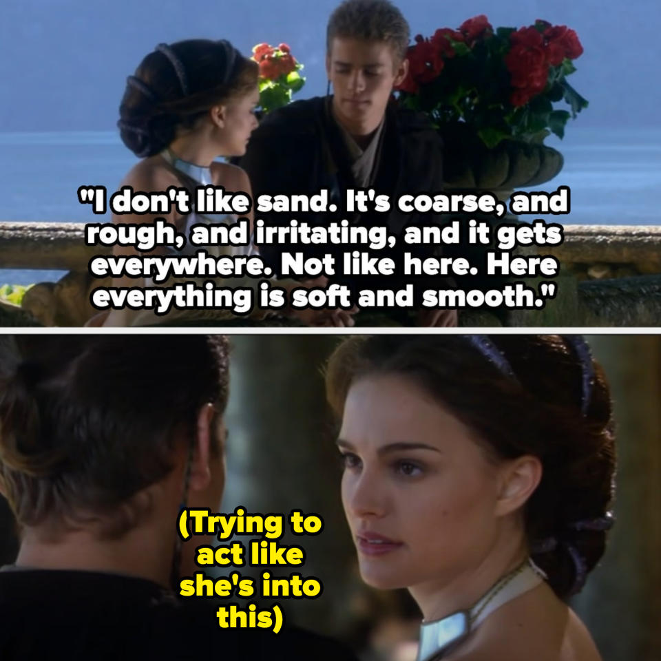 her character saying, i don't like sand, it's coarse and rough and irritating