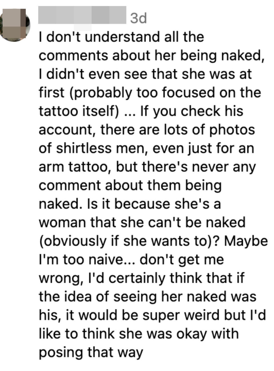 person saying they didn't realize she was naked at first because they were focused on the tattoo