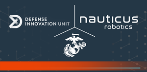 Nauticus Robotics, Inc. Announces Additional Contract Award with U.S. Defense Innovation Unit for an Autonomous Amphibious Robot