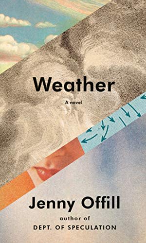 9) Weather , by Jenny Offill