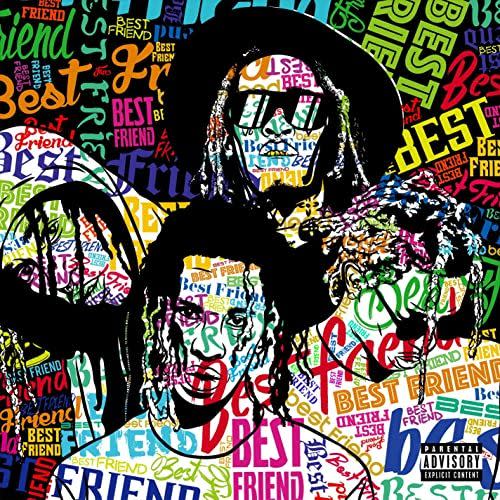 "Best Friend" by Young Thug