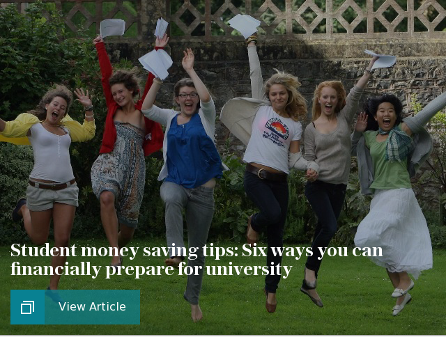 Student money saving tips: Six ways you can financially prepare for university