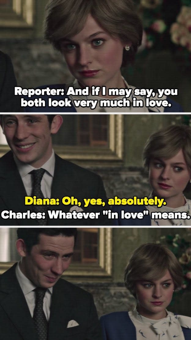 Charles says "whatever 'in love' means" to a reporter who says they seem very much in love