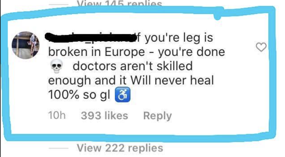 instagram comment of someone saying if you break your leg in Europe you die