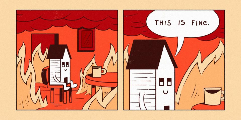 A comic strip of a house inside of a burning house unbothered