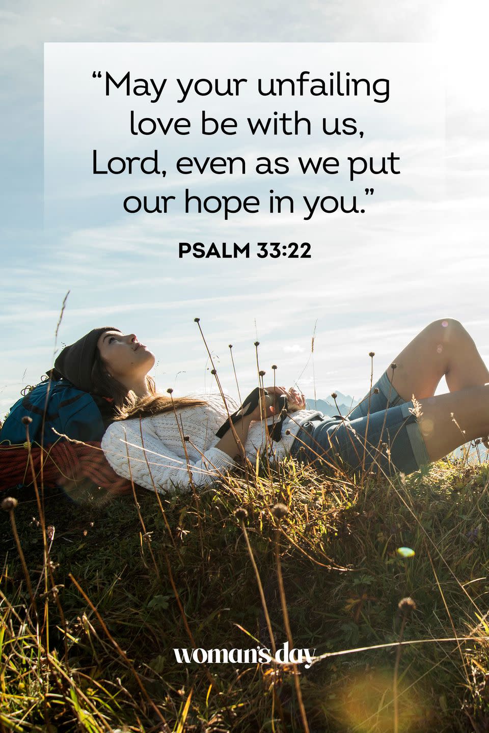 <p>“May your unfailing love be with us, Lord, even as we put our hope in you.” </p><p><strong>The Good News: </strong>God’s love is always with us.</p>