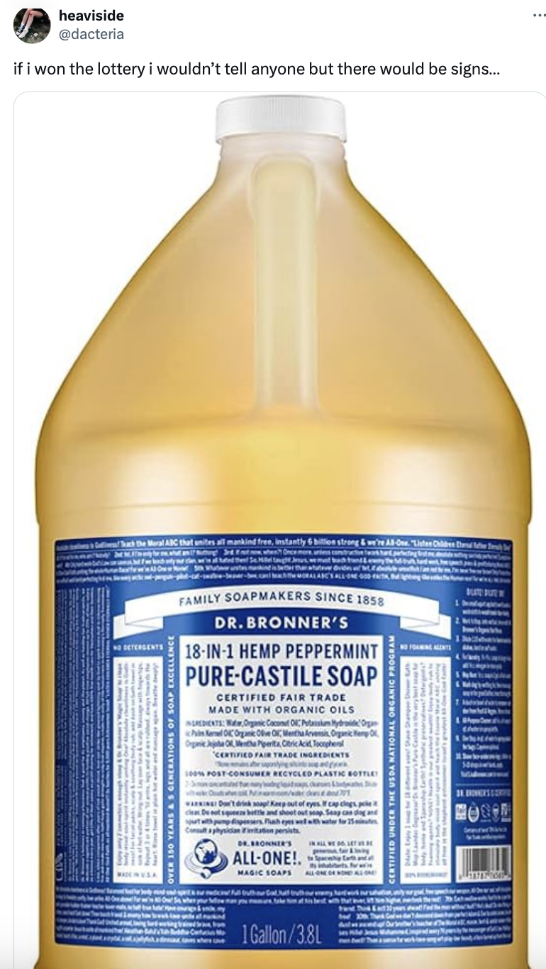 Image of a Dr. Bronner's 18-in-1 Hemp Peppermint Pure-Castile Soap bottle with a caption about lottery winnings signs