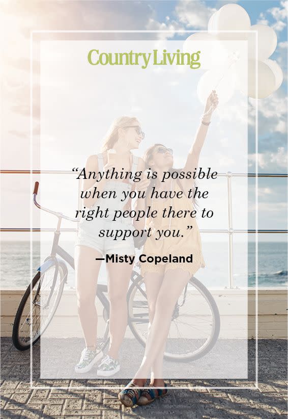 quote about a best friend from misty copeland