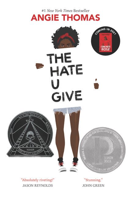 "The Hate U Give," by Angie Thomas