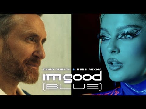 8) "I'm Good (Blue)" by David Guetta & Bebe Rexha