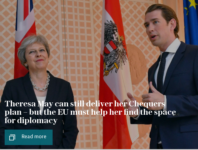 Theresa May can still deliver her Chequers plan – but the EU must help her find the space for diplomacy