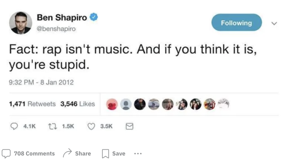 "Fact: rap isn't music."