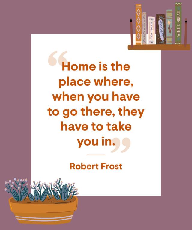 These Beautiful Quotes On 'Home' Will Remind You Of The Place