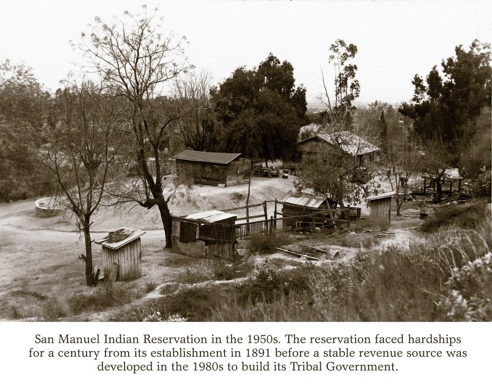 A historical photo shows the San Manuel Indian Reservation in the 1950s.