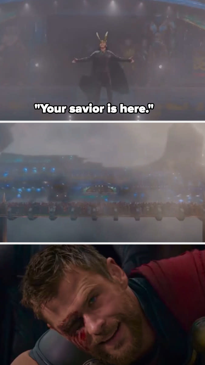 Thor smiles as Loki arrives with the ship and says "your savior is here"