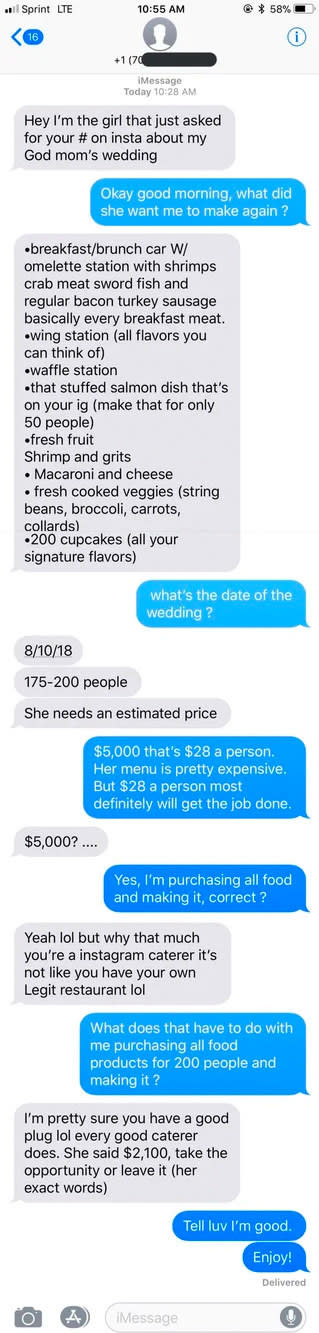 Someone asks for a lot of catering for very cheap