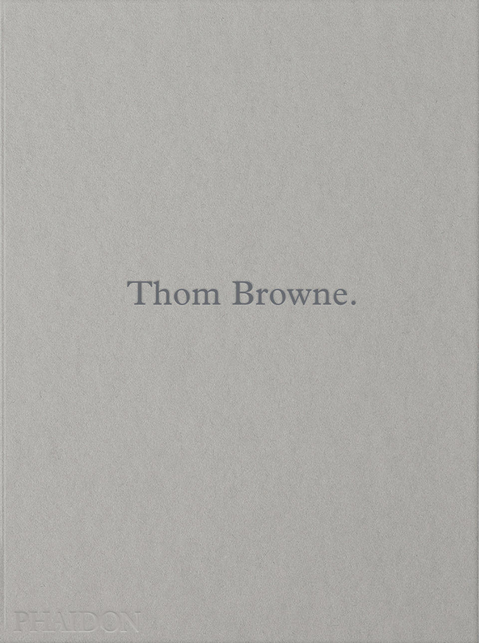 This cover image released by Phaidon shows “Thom Browne,” by Thom Browne and Andrew Bolton. (Phaidon via AP)