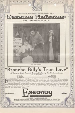 A movie post for Essanay's "Broncho Billy's True Love," which Taunton's Elsa Lorimer appeared in.