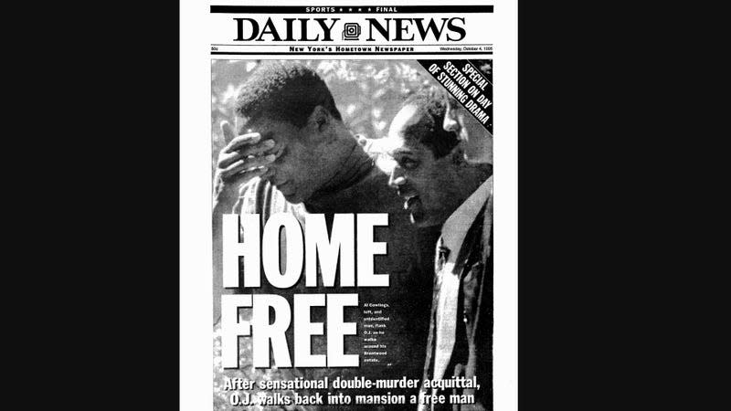 Daily News front page dated Oct. 4, 1995, Headlines: HOME FREE, After senational double-murder acquittal O.J. walks back into mansion a free man., Al Cowlings, left, and unidentified man, flank O.J. as he walks around his Brentwood estate. - Image: NY Daily News Archive (Getty Images)