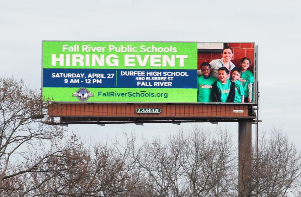 Fall River Public Schools has a billboard recruiting teachers on Route 24 exit 31 in Brockton on Tuesday, April 2, 2024.