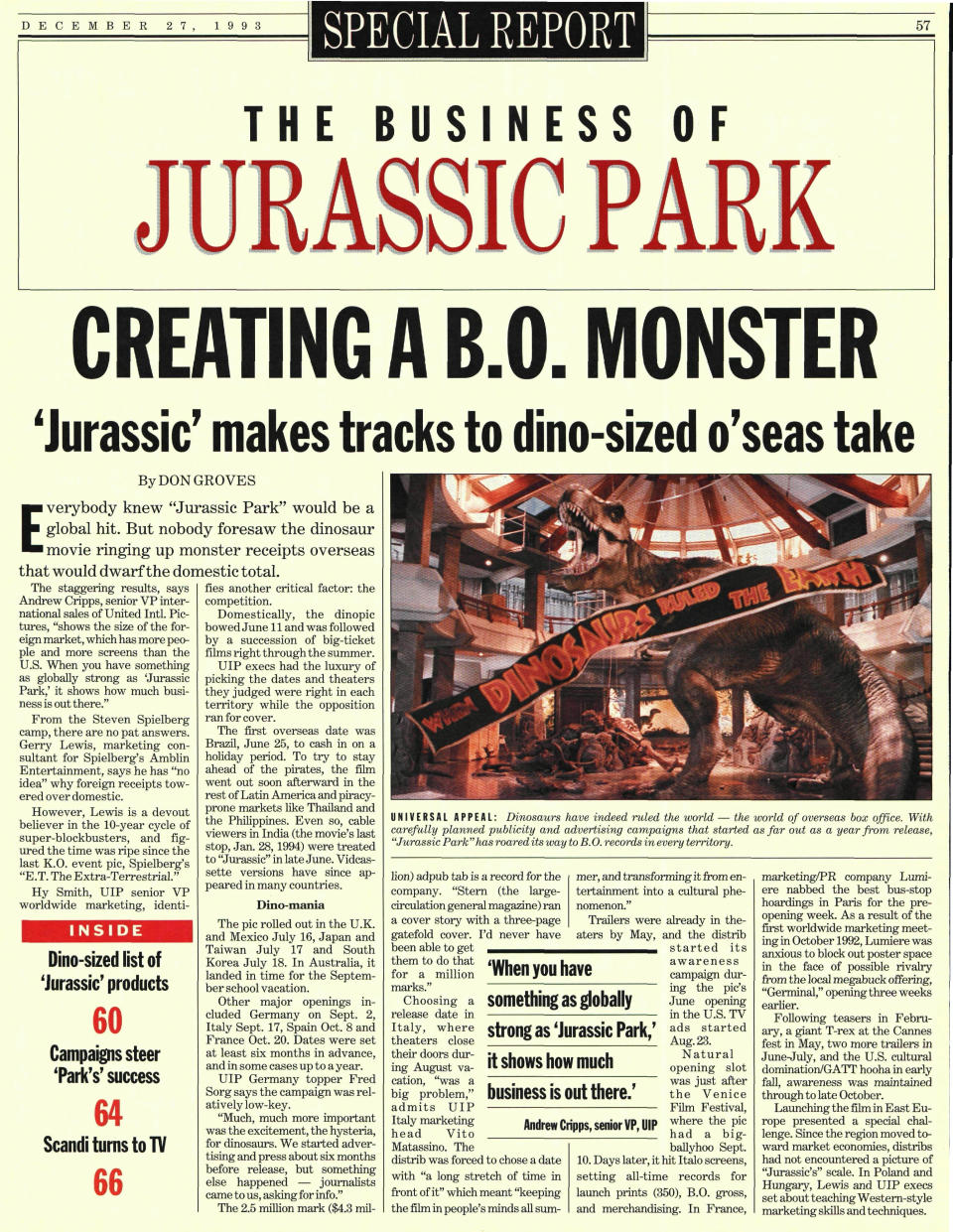 “Nobody foresaw the dinosaur movie ringing up monster receipts overseas that would dwarf the domestic total,” says a 1993 Variety article - Credit: Variety