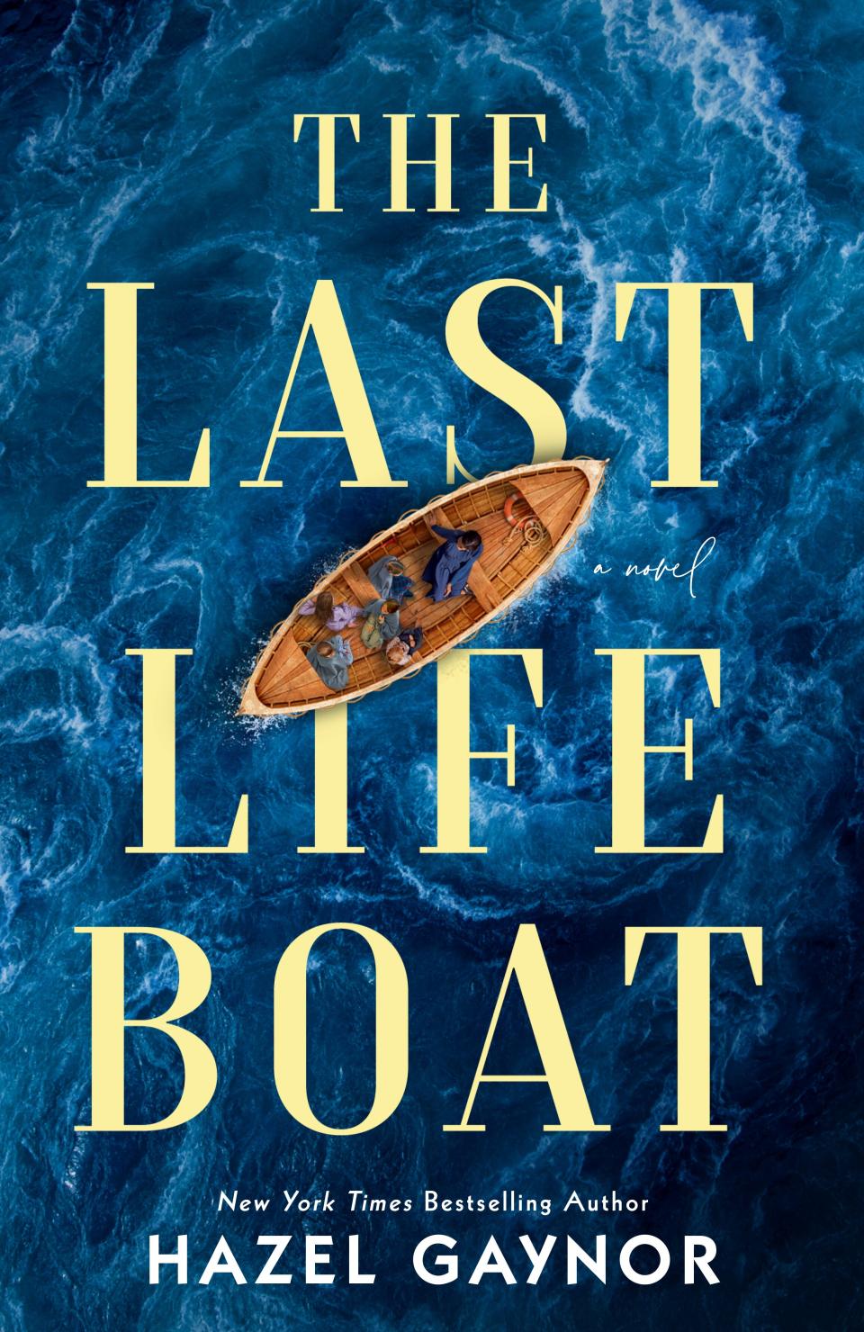"The Last Life Boat," by Hazel Gaynor