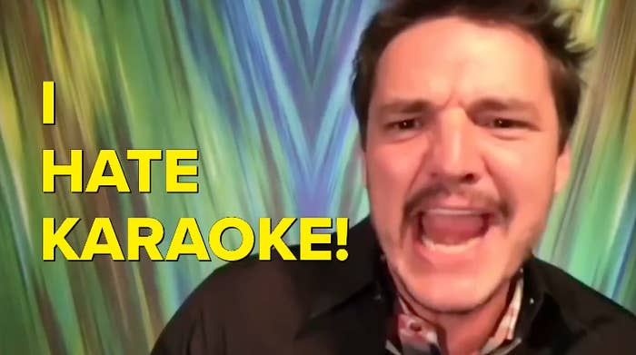 Pedro Pascal energetically expresses "I HATE KARAOKE!" against a vibrant backdrop