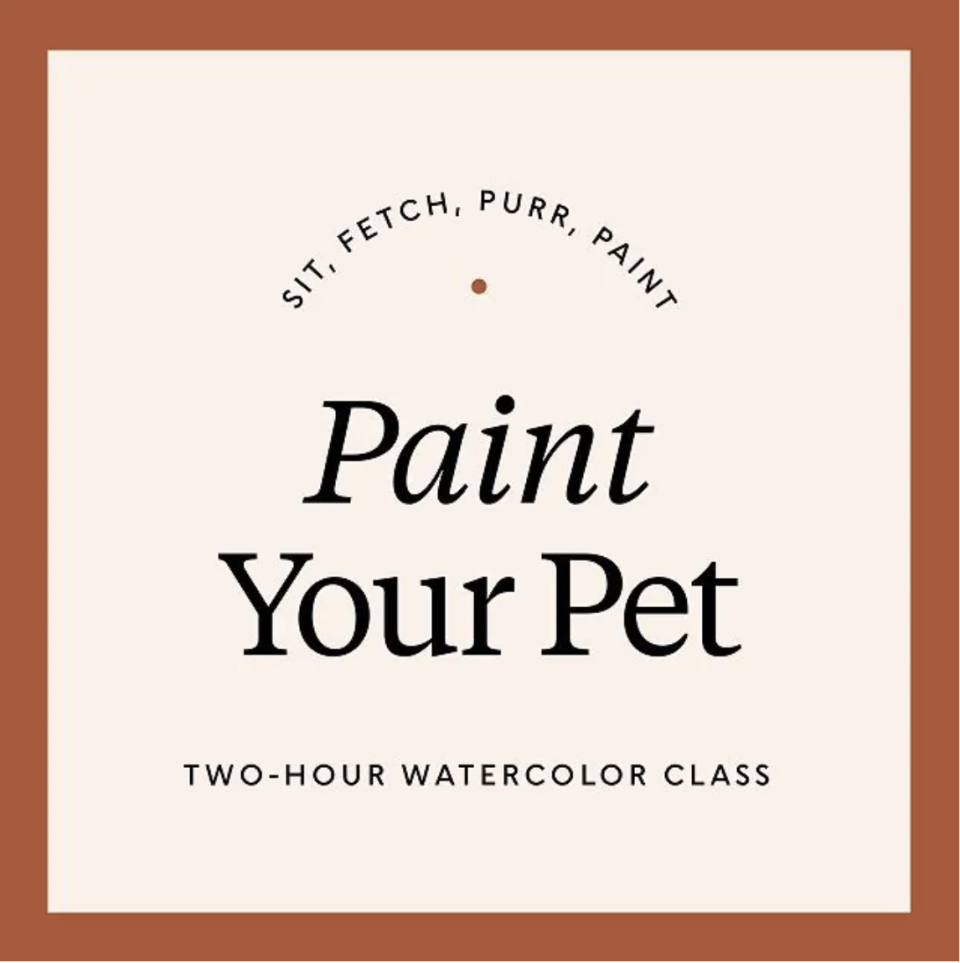 32) Paint Your Pet: Portrait Class