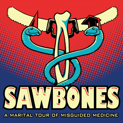 30) Sawbones