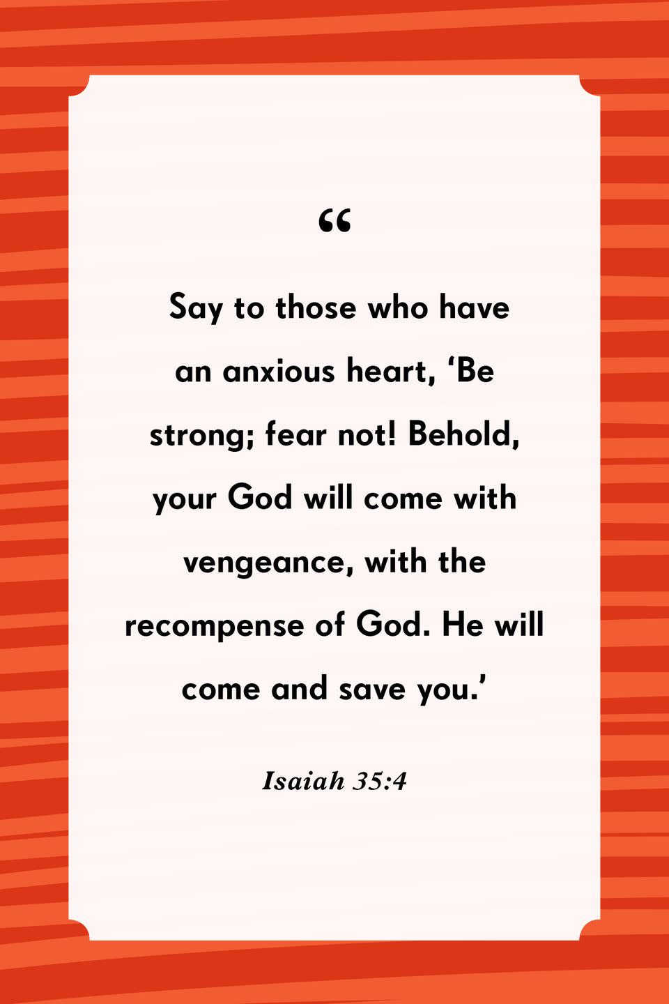 15) Isaiah 35:4