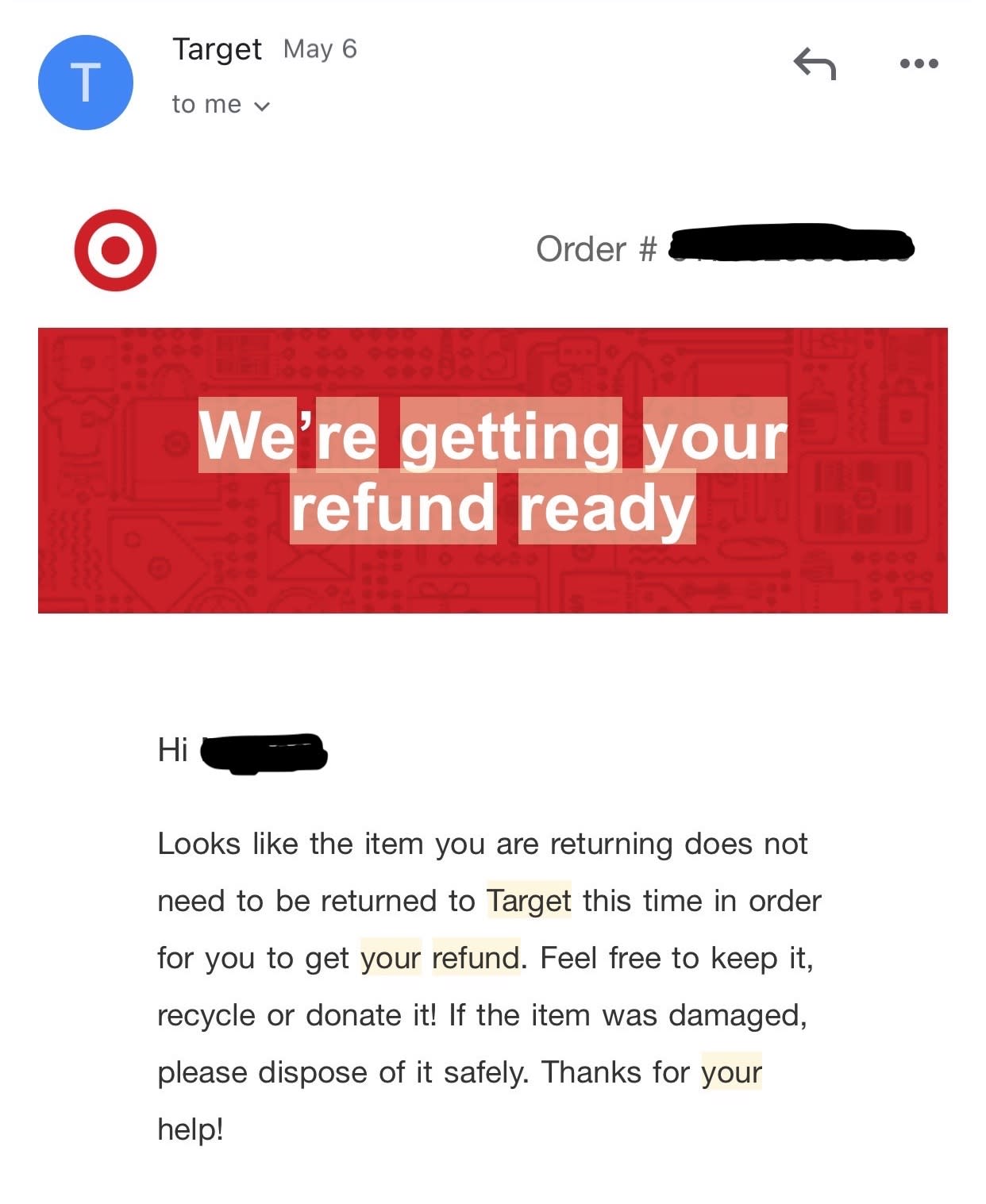 An example of an email sent to a customer about their return. 