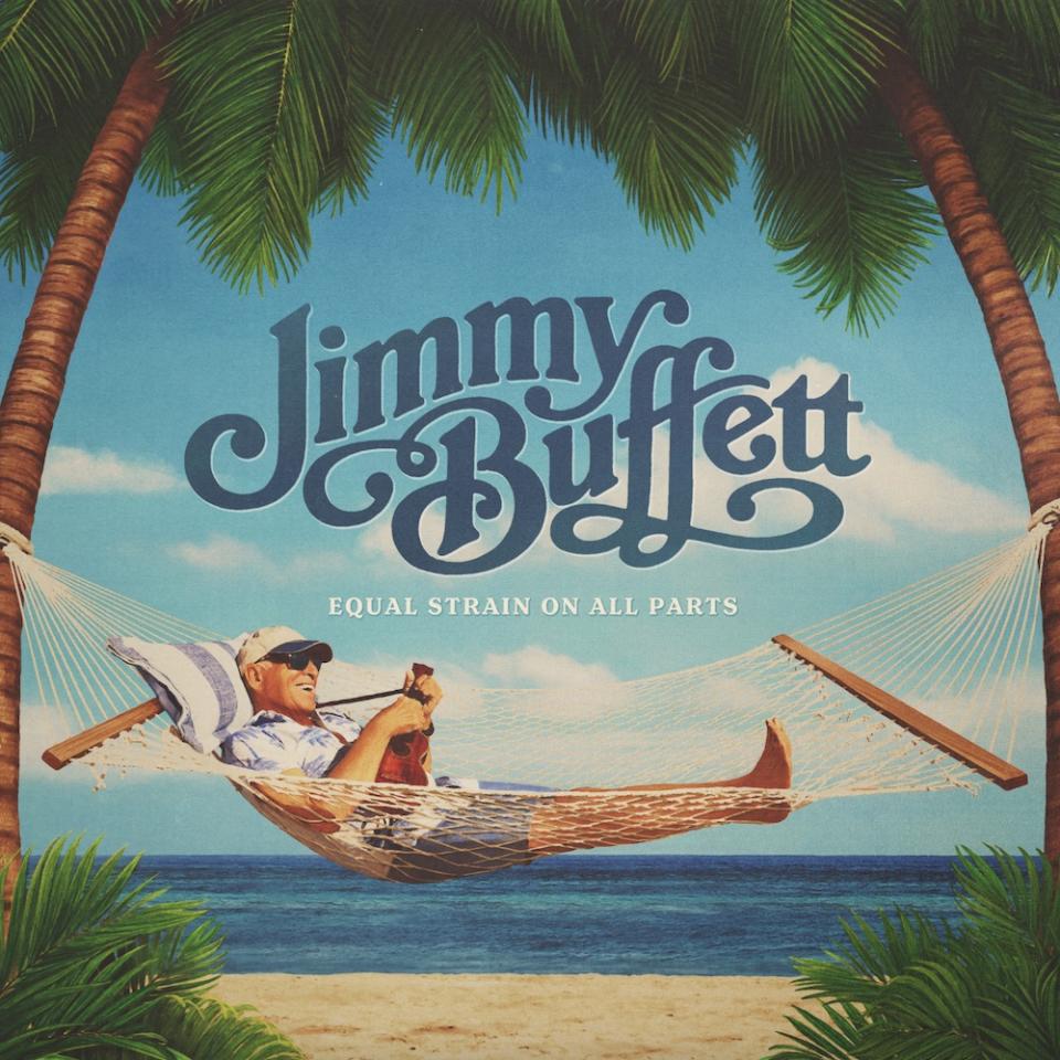 jimmy buffett equal strain on all parts new album stream music rock easy listening news posthumous