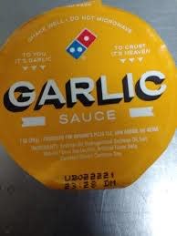 Domino's garlic sauce is the only viable pizza dipping sauce for their restaurant. 