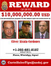 This image provided by the U.S. Department of Justice shows a reward poster for Cliver Alcala-Cordones that was released on Thursday, March 26, 2020. The U.S. Justice Department has indicted Venezuela's socialist leader Nicolás Maduro and several key aides on charges of narcoterrorism. (Department of Justice via AP)