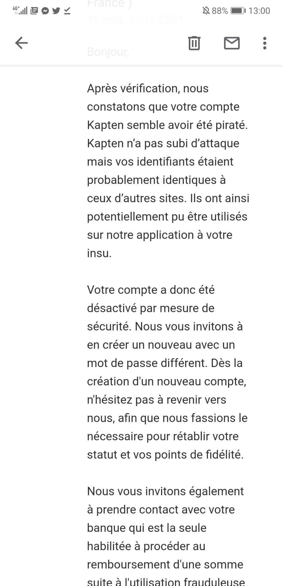 L'une des réponses de Kapten à un client qui s'est fait pirater son compte. 