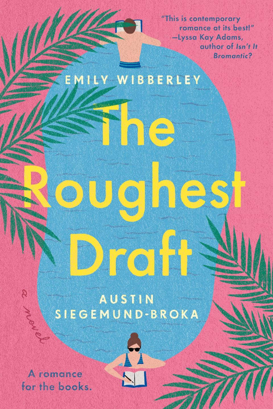 "The Roughest Draft," by Austgin Siegemund-Broka