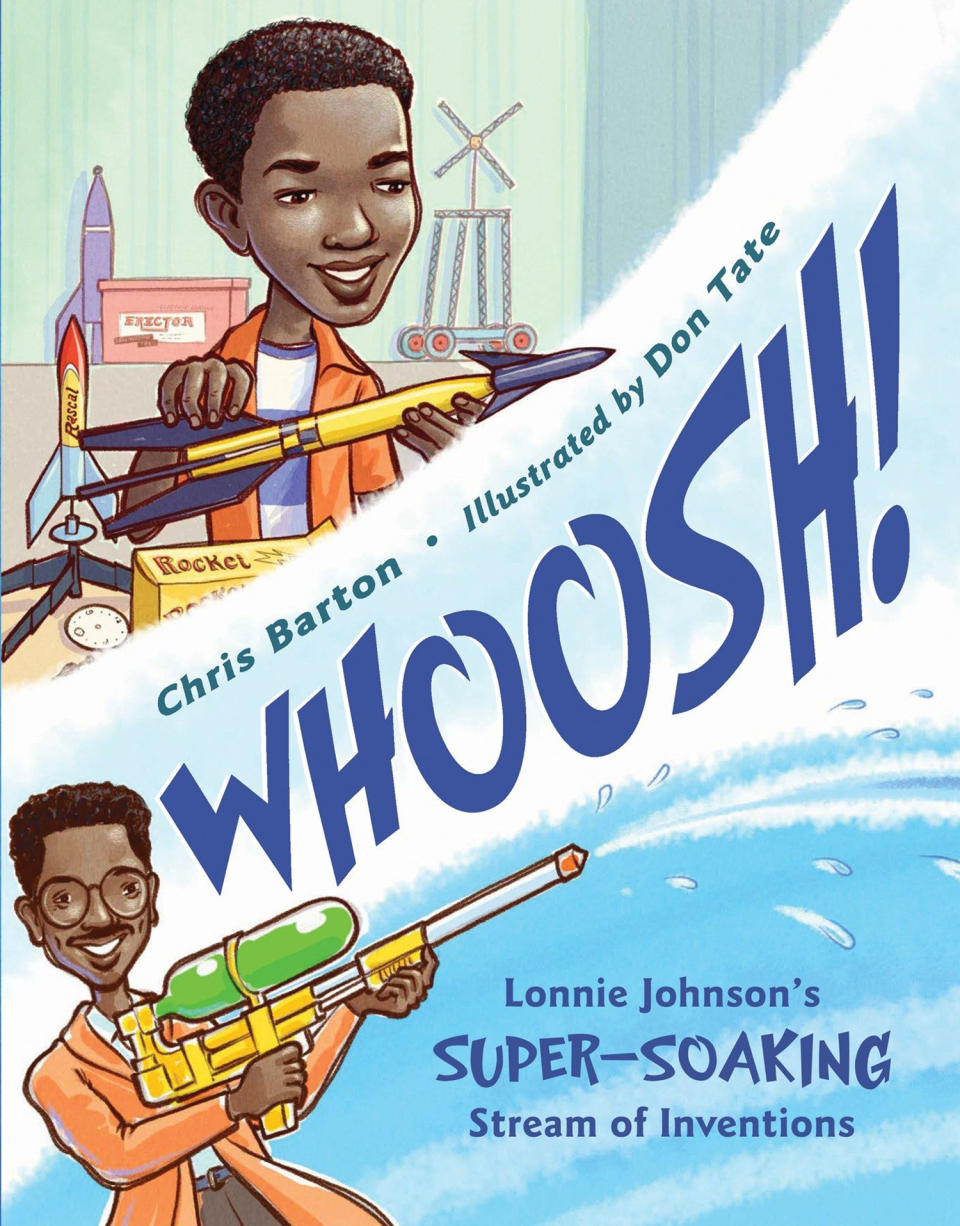 <i>Whoosh! Lonnie Johnson’s Super-Soaking Stream of Inventions</i>