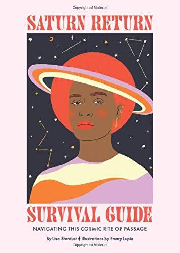 1) <i>Saturn Return Survival Guide: Navigating This Cosmic Rite of Passage</i>