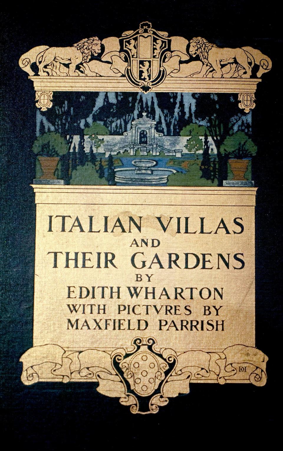 Edith Wharton's Italian Villas and their Gardens, published in 1904, was illustrated by Maxfield Parrish.