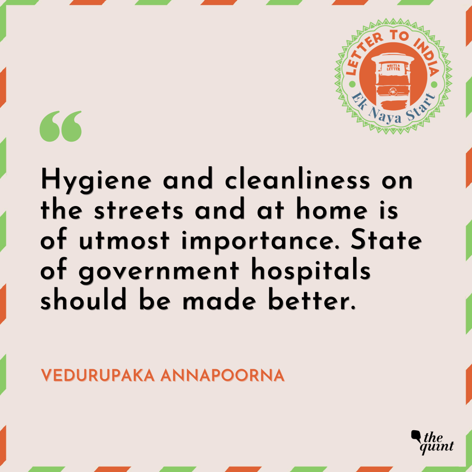 Vedurapaka Annapoorna wants the nation to focus on hygiene in his letter to India.