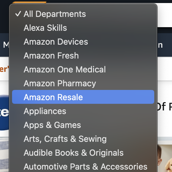 Amazon website interface showing a dropdown menu open under the 'All' button, highlighting the 'Amazon Resale' category among other departments