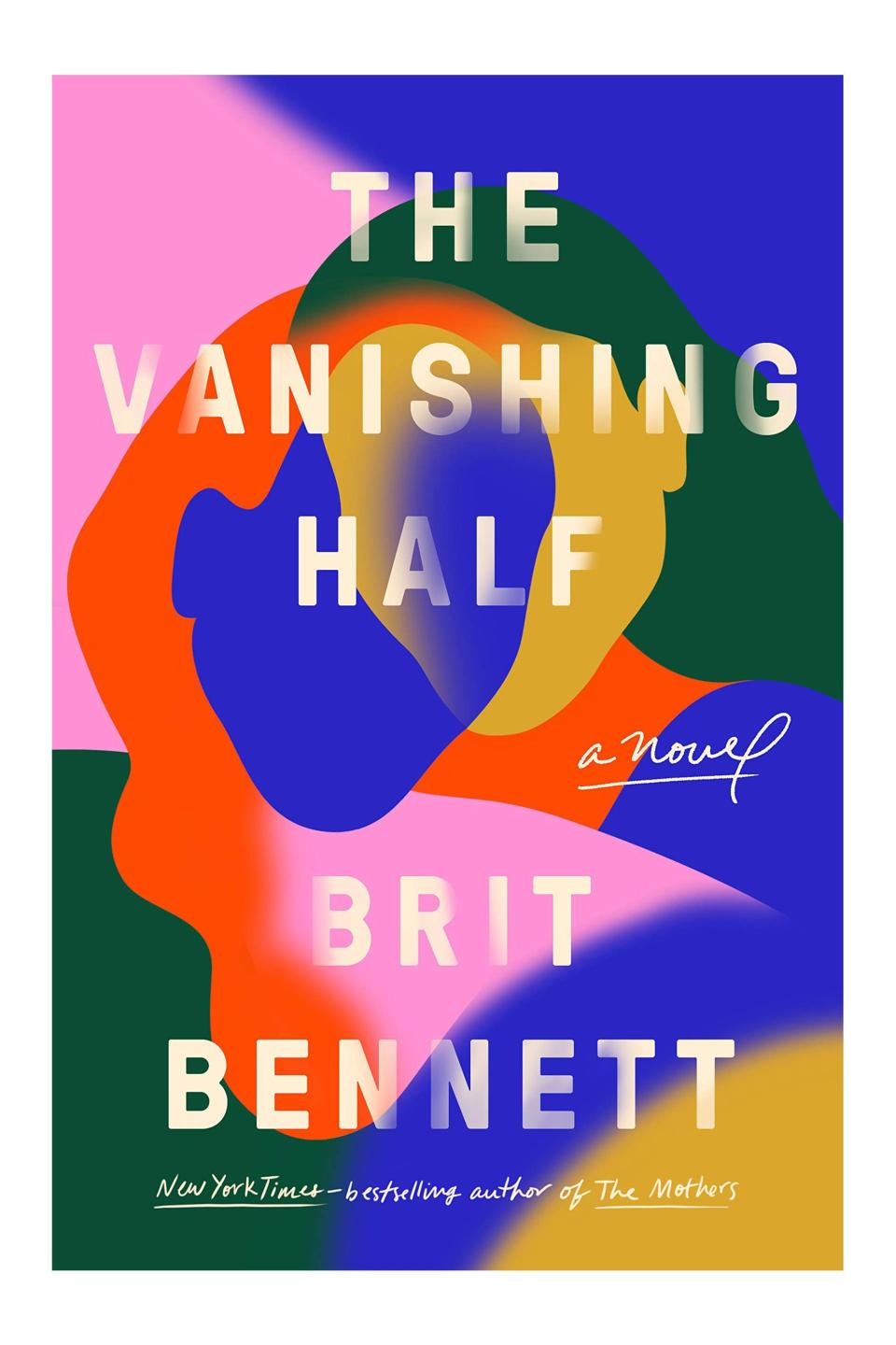 The Vanishing Half