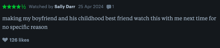 User's review on content, intending to share it with boyfriend and his childhood best friend with no specific reason mentioned