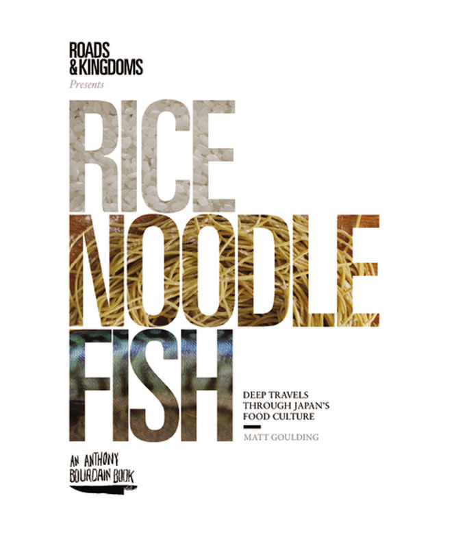 Rice Noodle Fish: Deep Travels Through Japan’s Food Culture