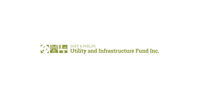 Duff Phelps Utility and Infrastructure Fund Inc. Announces