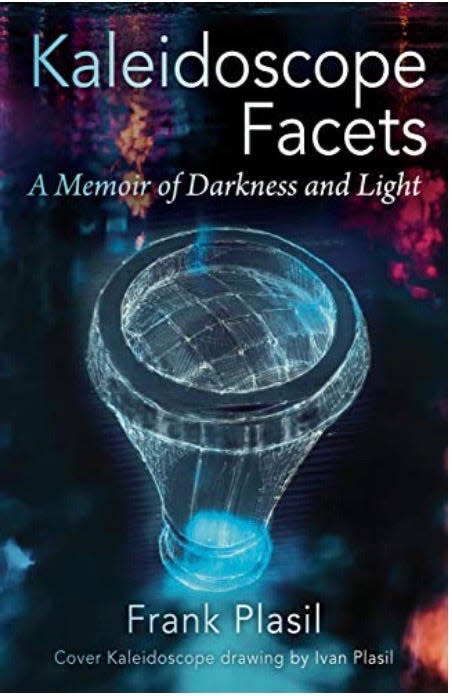 Frank’s memoir, Kaleidoscope Facets: A Memoir of Darkness and Light.