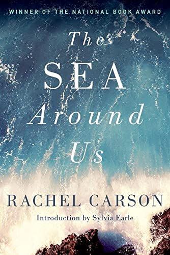 <em>The Sea Around Us</em> by Rachel Carson